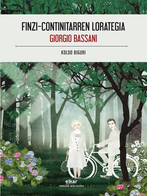 cover image of Finzi-kontinitarren lorategia